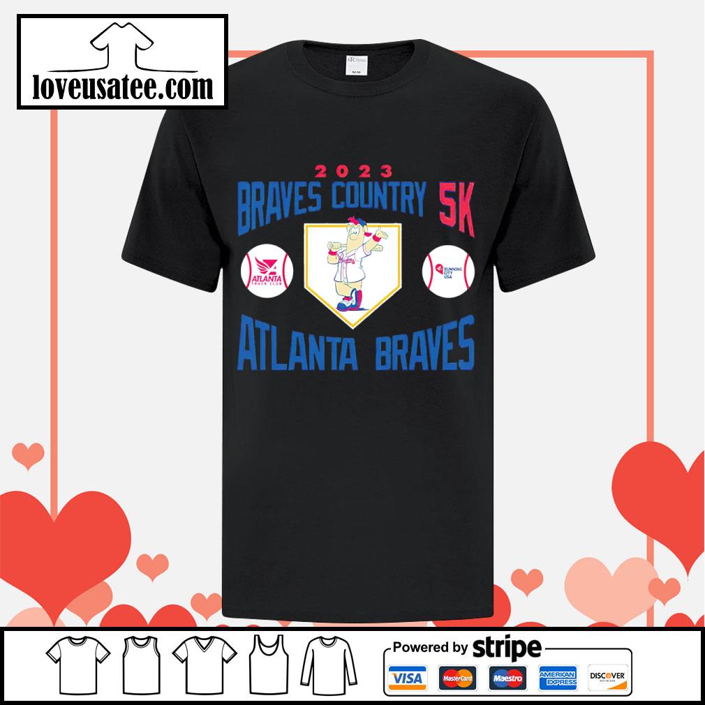 2023 Braves Country 5K Atlanta Braves logo shirt, hoodie, sweater, long  sleeve and tank top